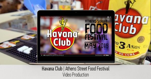 Η Think Plus δημιούργησε το βίντεο για τη συμμετοχή του Havana Club στο Athens Street Food Festival